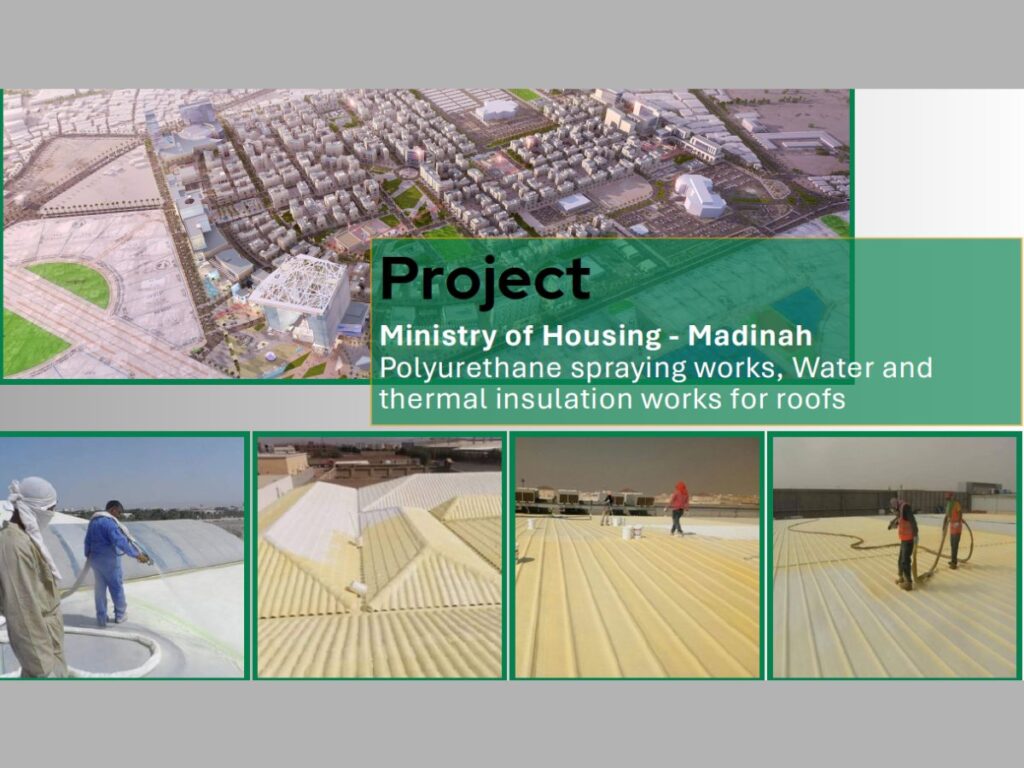 Polyurethane spraying, waterproofing and thermal insulation works in Madinah